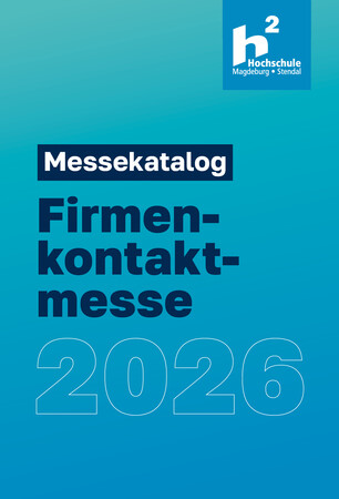 Das Bild zeigt die Titelseite des Messekatalogs der Firmenkontaktmesse 2026.