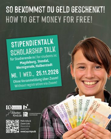 Plakat zum Stipendien-Talk am 25. November 2026: Eine lächelnde Studentin hält mehrere Geldscheine in der Hand.